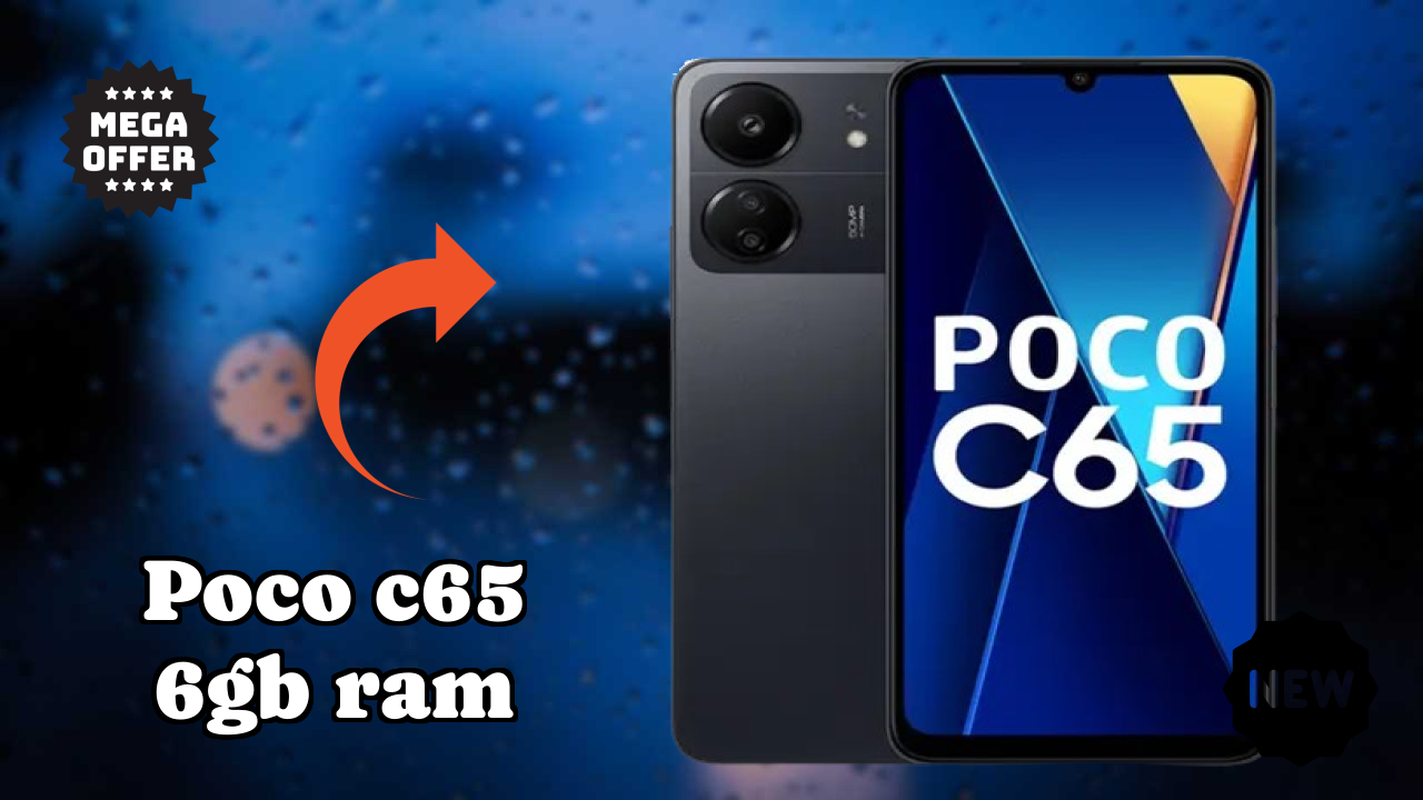 POCO C65 6GB RAM at ₹9,499 - Complete Review Guide