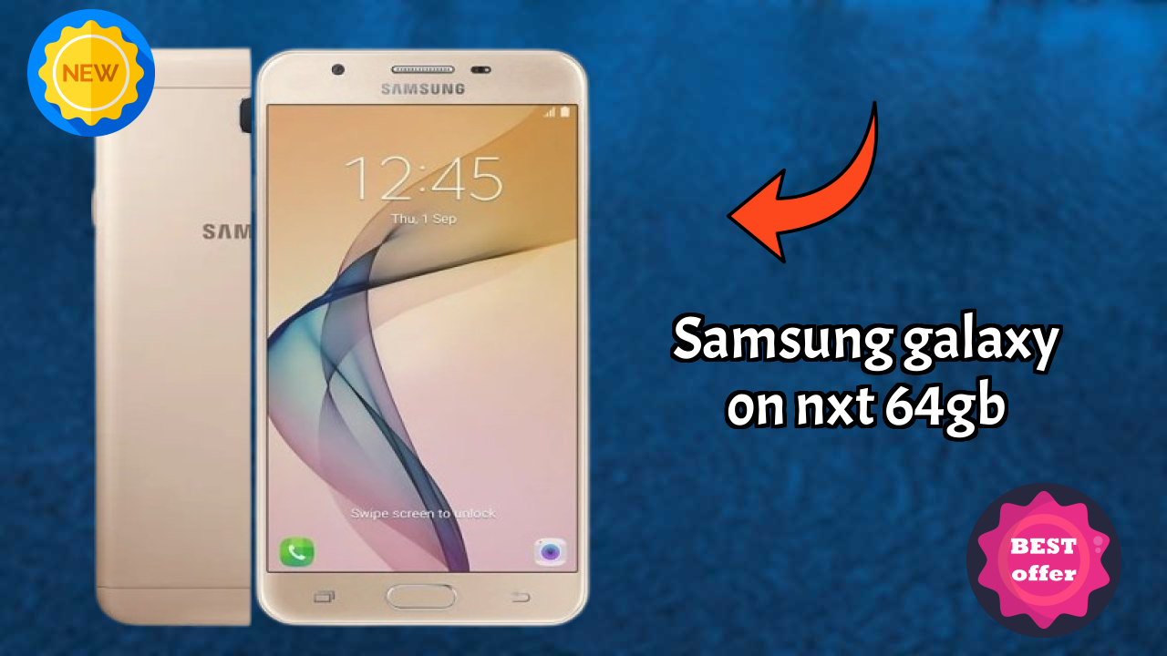Unboxing Samsung Samsung Galaxy On Nxt 64GB - First Impressions & Features