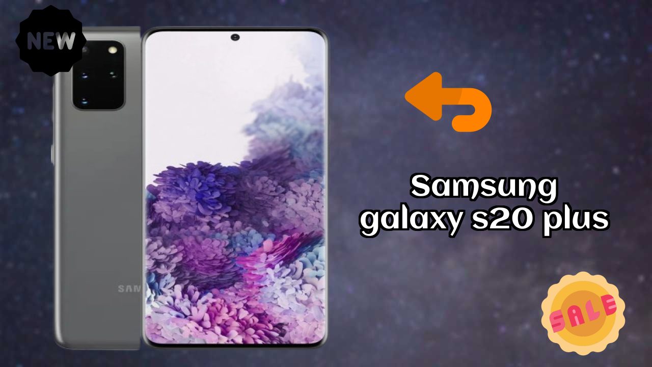 Samsung Galaxy S20 Plus Display Analysis: Dynamic AMOLED 2x Quality