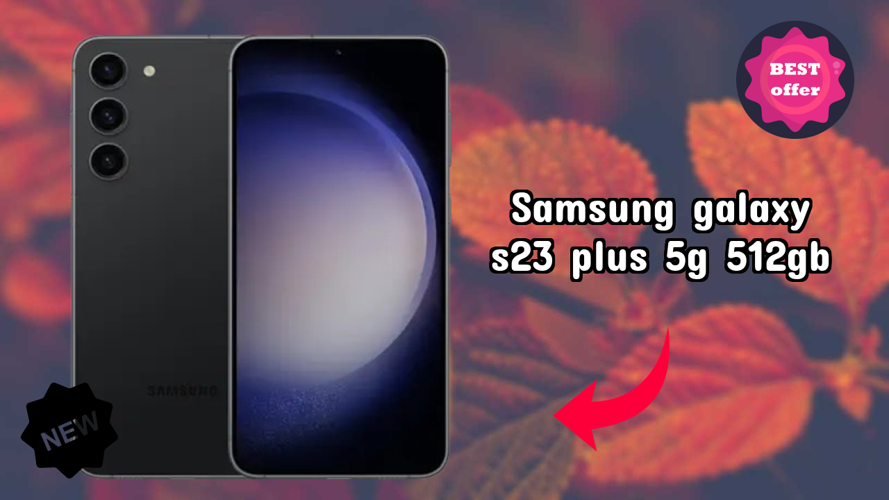 Samsung Galaxy S23 Plus 5G 512GB Performance Test: Snapdragon 8 Gen 2 Speed & Reliability