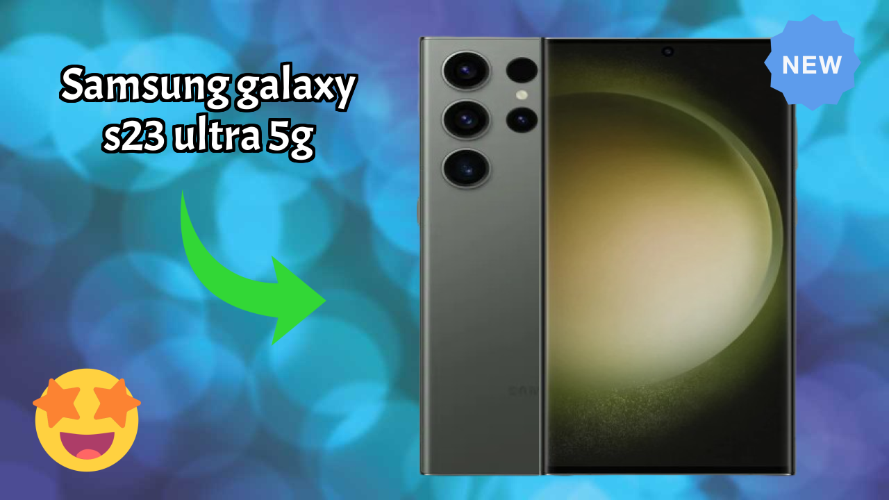 Samsung Galaxy S23 Ultra 5G Battery Life: 5000 MAh Charging Speed