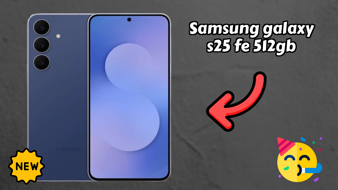 Samsung Galaxy S25 FE 512GB Display Technology: Dynamic AMOLED 2x Quality